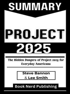 cover image of Project 2025 by Steve Bannon & Lee Smith